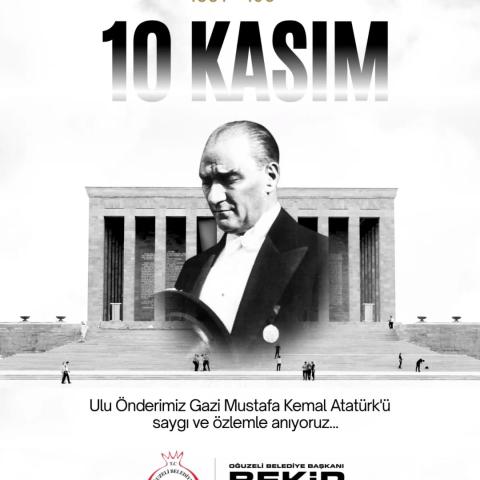 BAŞKAN ÖZTEKİN’DEN 10 KASIM ANMA MESAJI