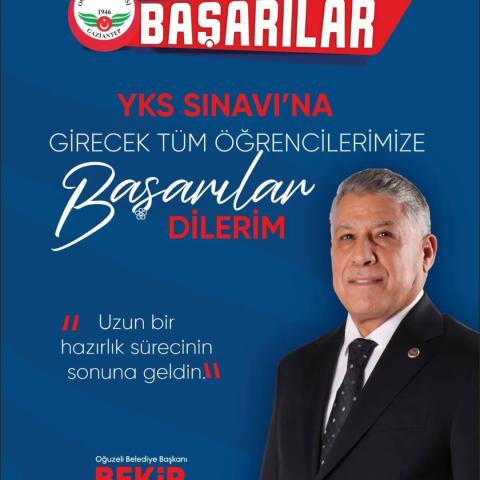 Bekir Öztekin’den YKS’ye Girecek Öğrencilere Başarı Mesajı